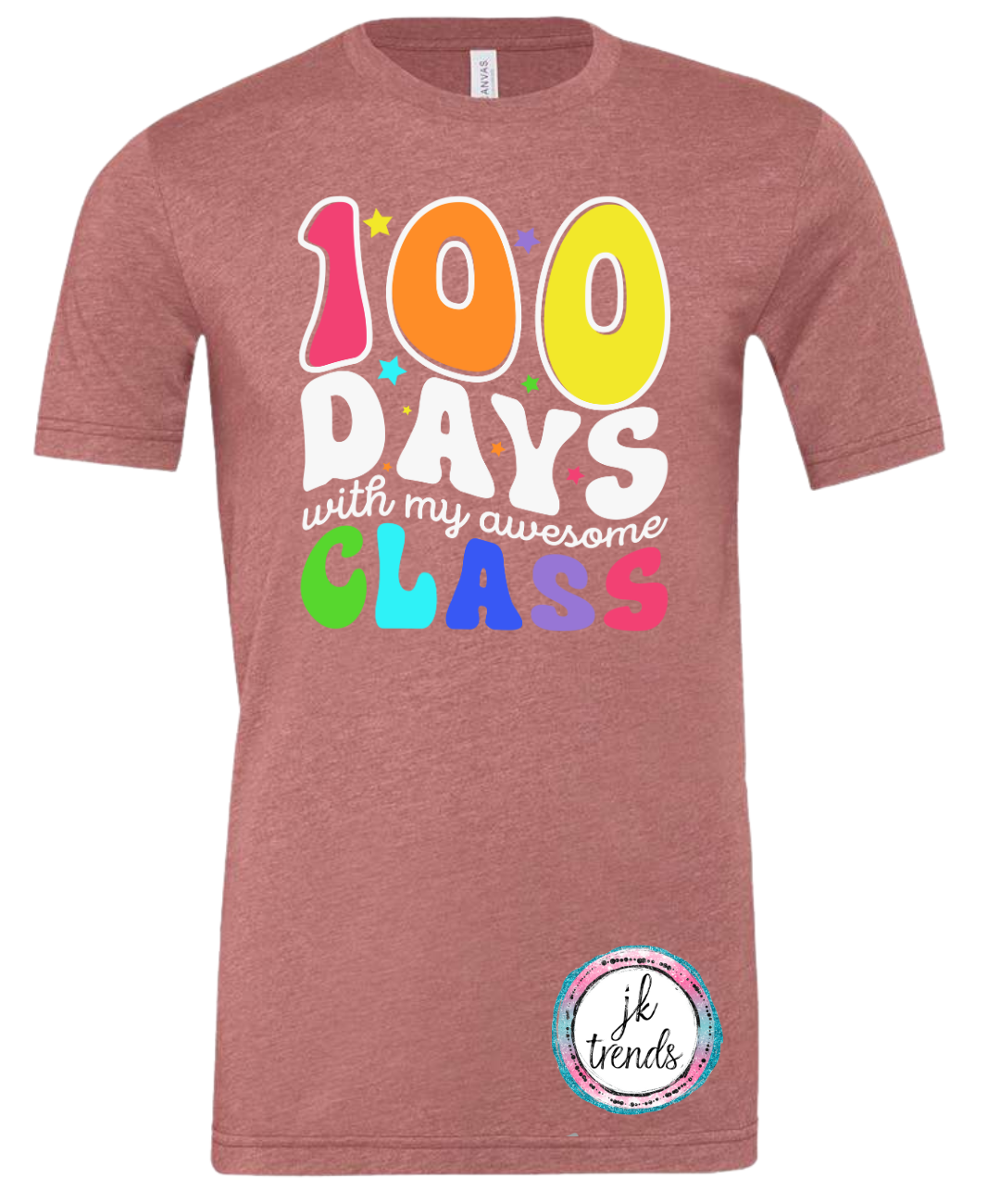 100 Days With My Awesome Class (White)