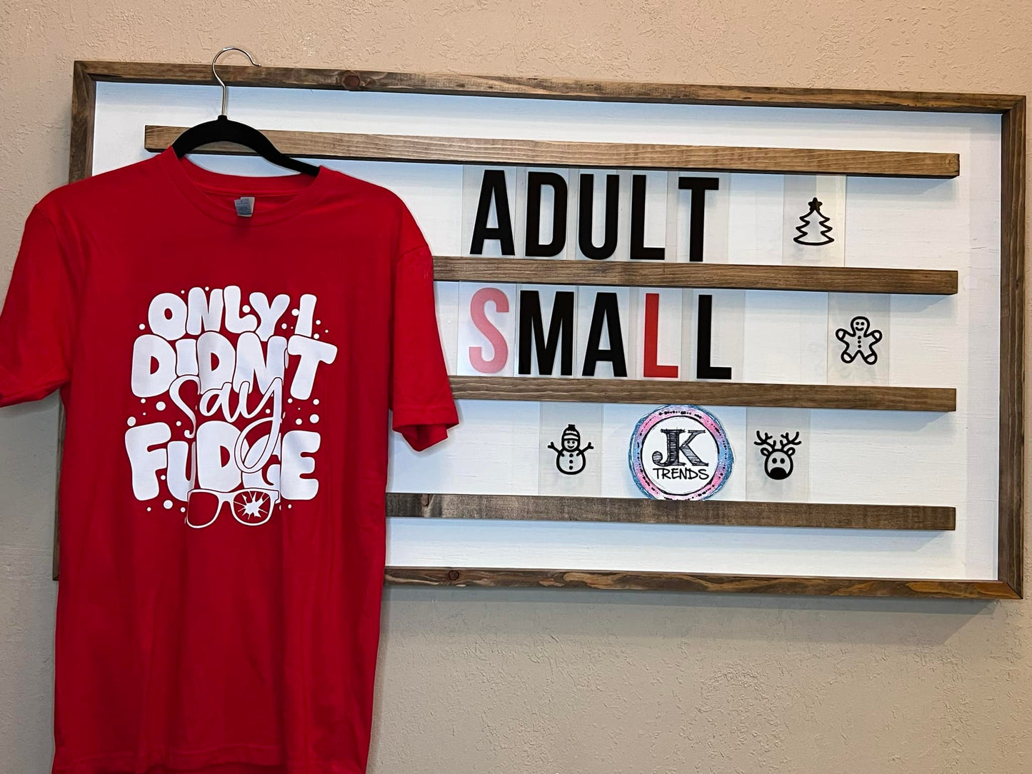 Only I didn't say Fudge Adult Small