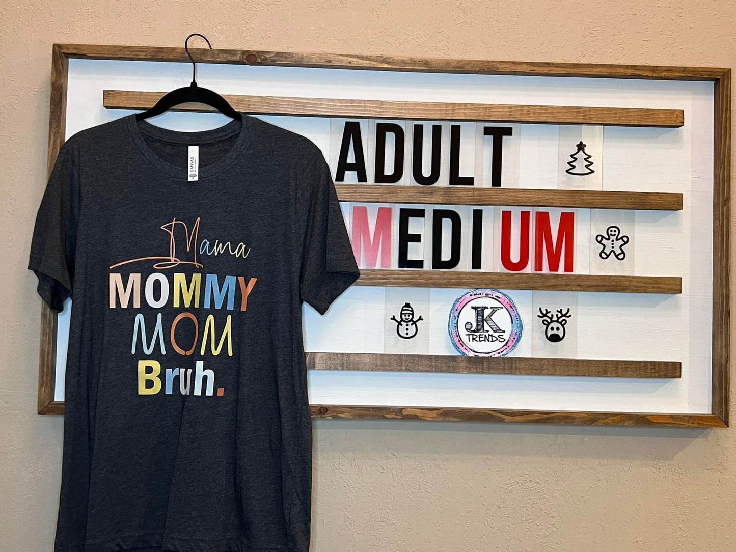 Mommy Mom Mama Bruh Adult Medium
