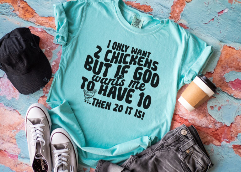 I Only Want 2 Chickens.....