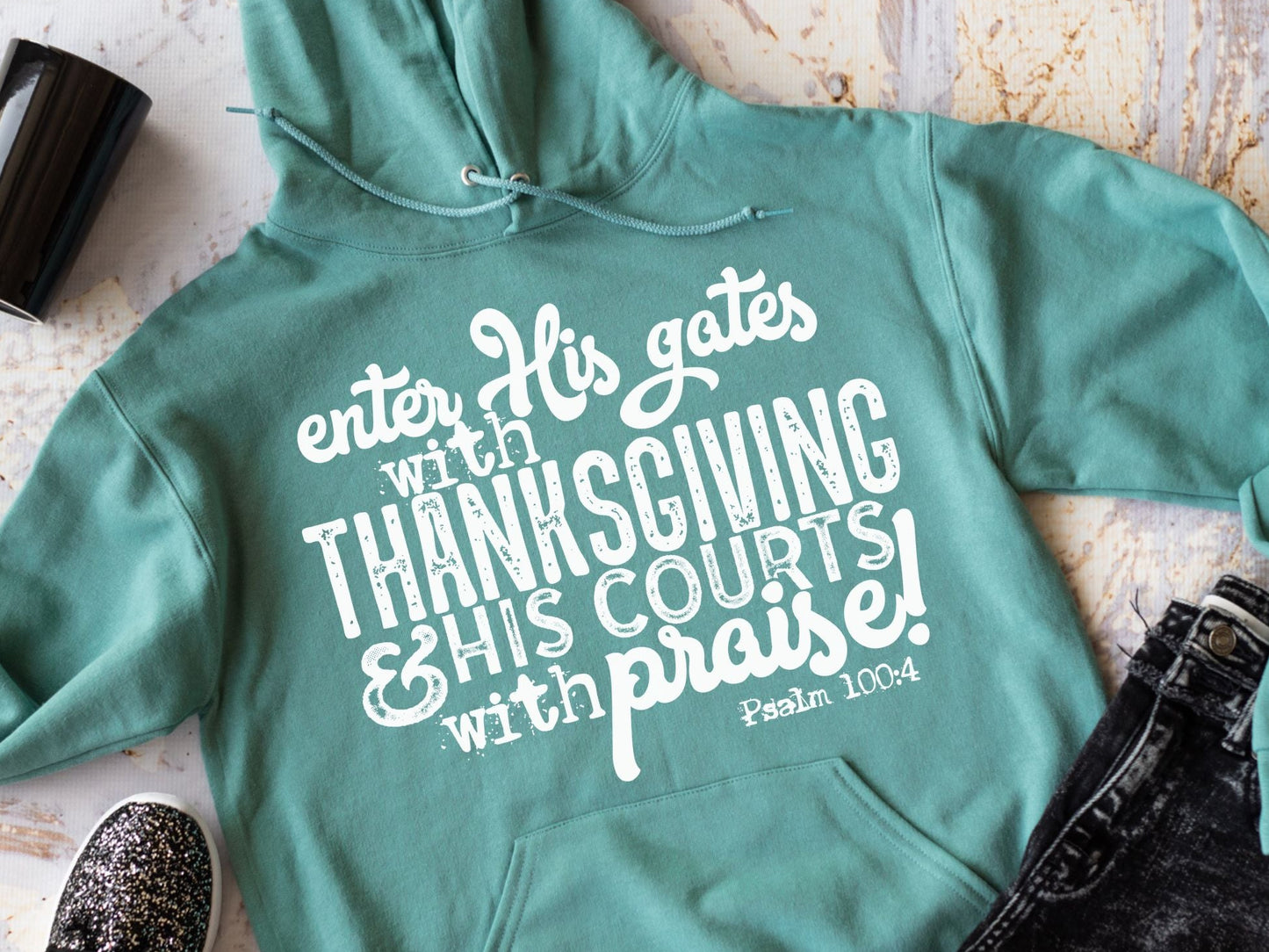 Enter His Gates With Thanksgiving.... (short sleeve)⛪