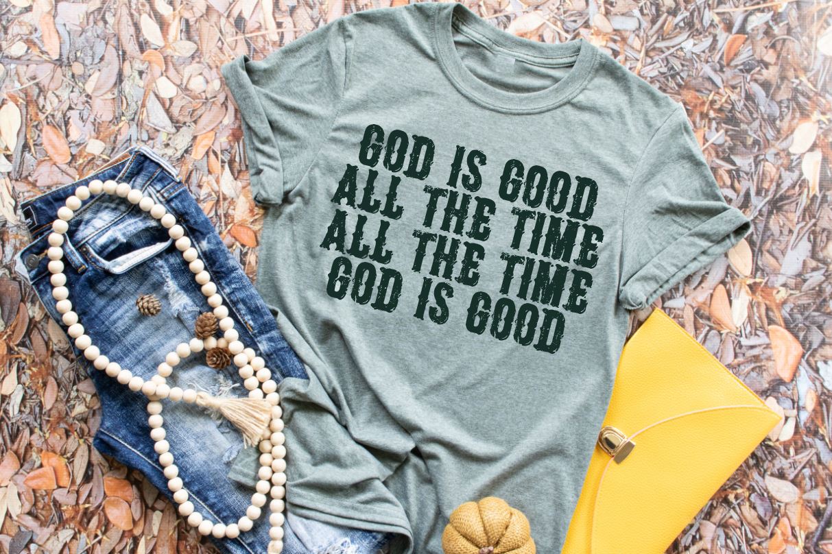 God Is Good All The Time ⛪