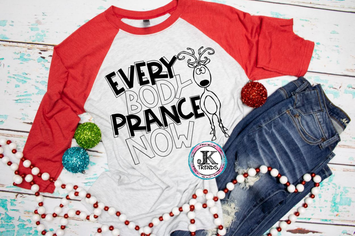 Every Body Prance Now (short sleeve) White Print 🎄