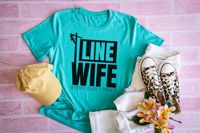 Line Wife Every Day I Pray