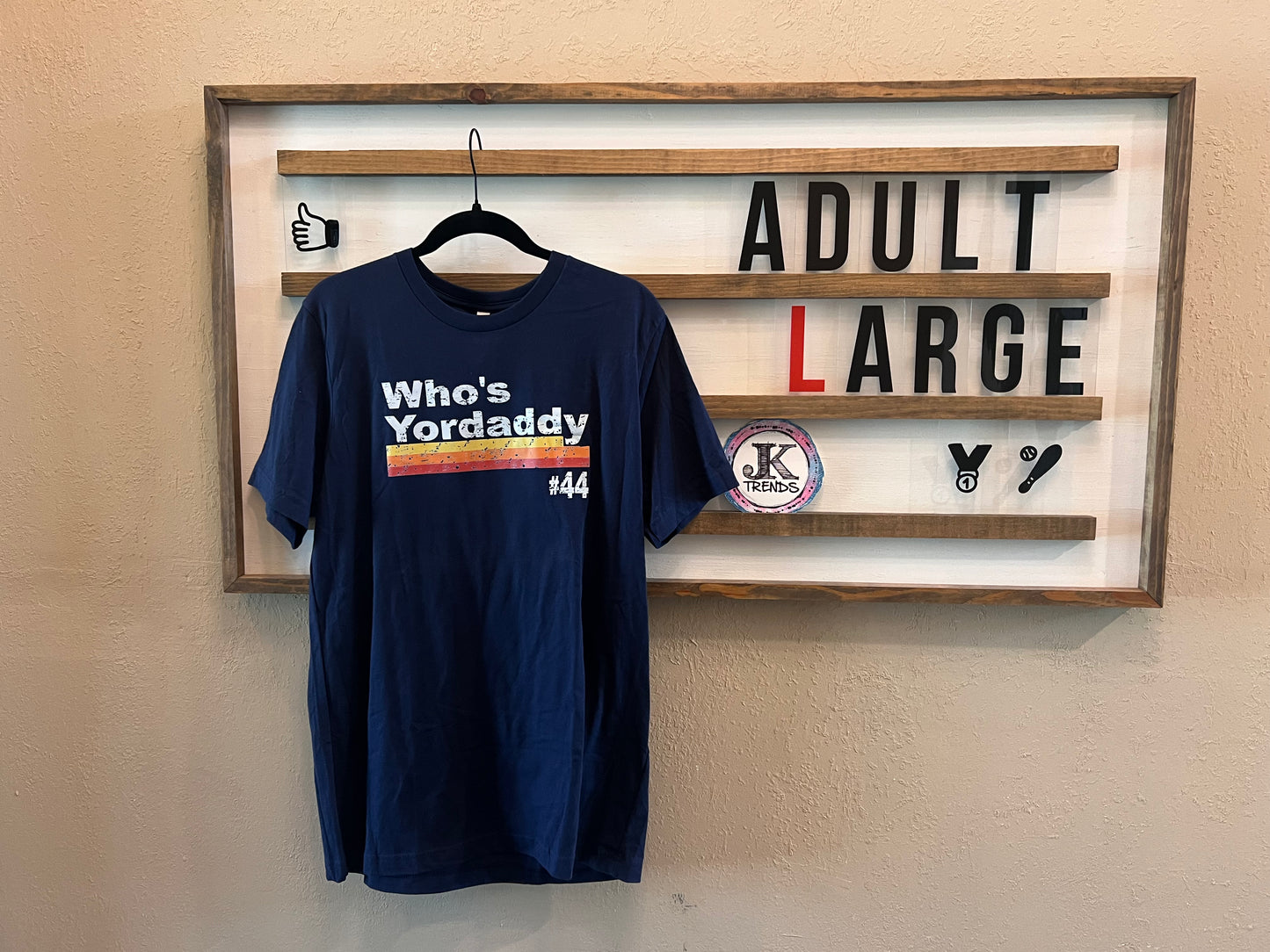 Who's Yordaddy #44 Adult Large