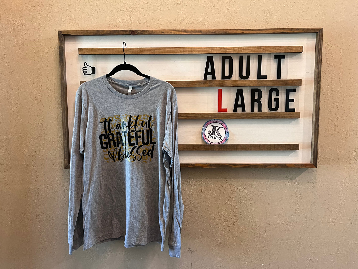 Thankful Grateful Blessed Adult Large