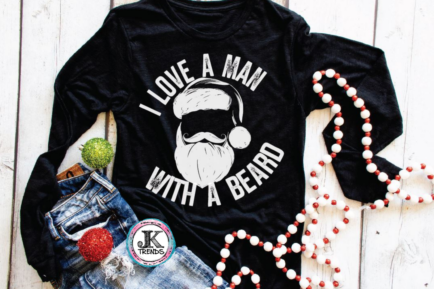 I Love A Man With A Beard (short sleeve) 🎄