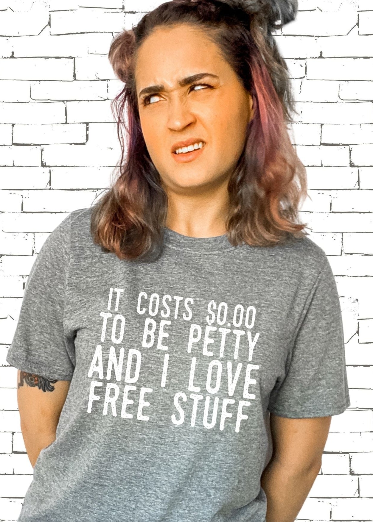 It Costs $0.00 Be Petty and I Love Free Stuff