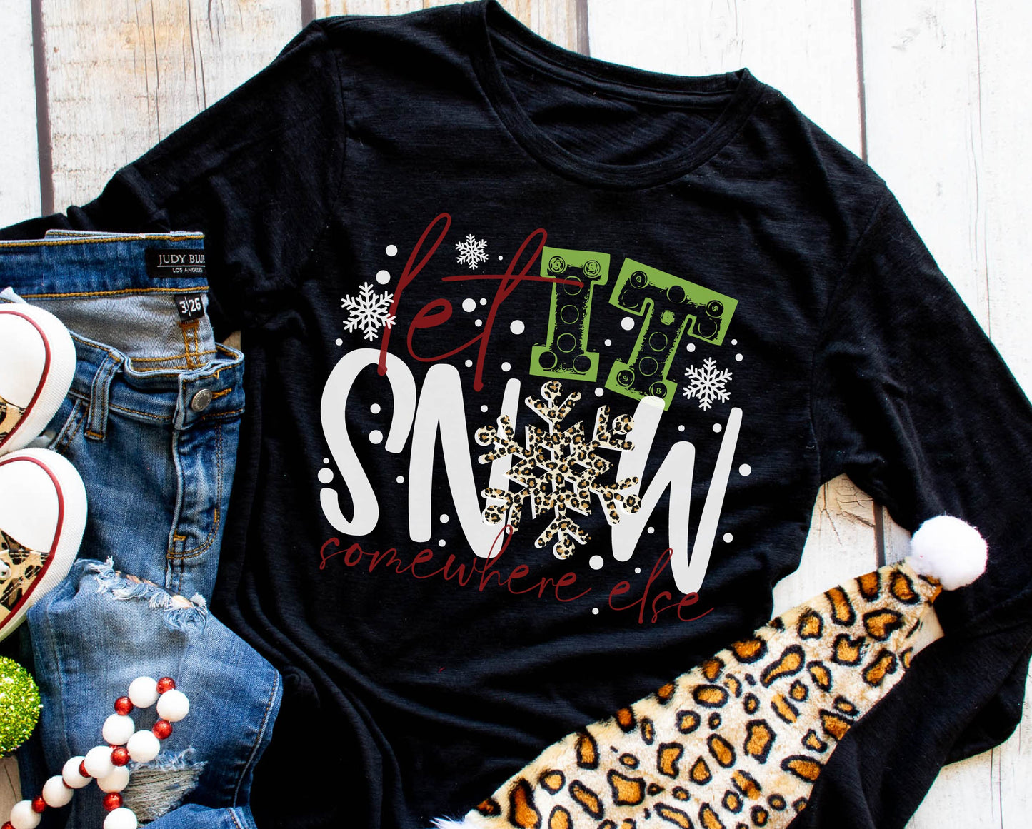 Let It Snow Somewhere Else (short sleeve) 🎄