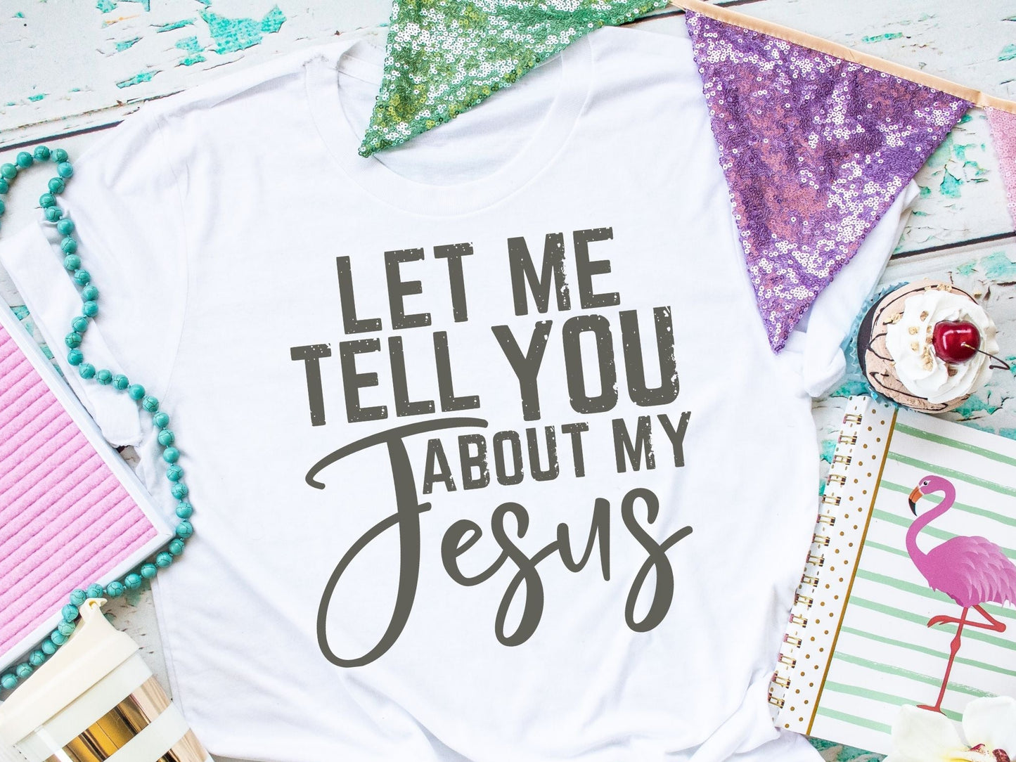 Let Me Tell You About My Jesus ⛪