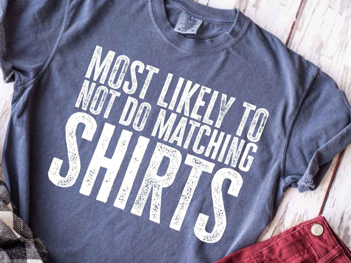 Most Likely to Not Do Matching Shirts 🎄