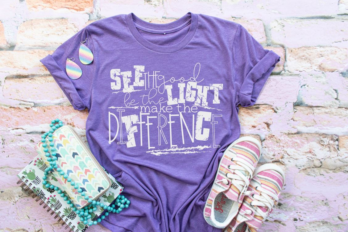 See The Good Be The Light Make The Difference