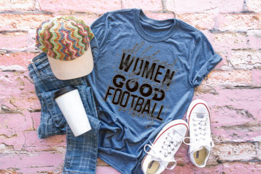 Well Behaved Women Rarely Make Good Football Moms