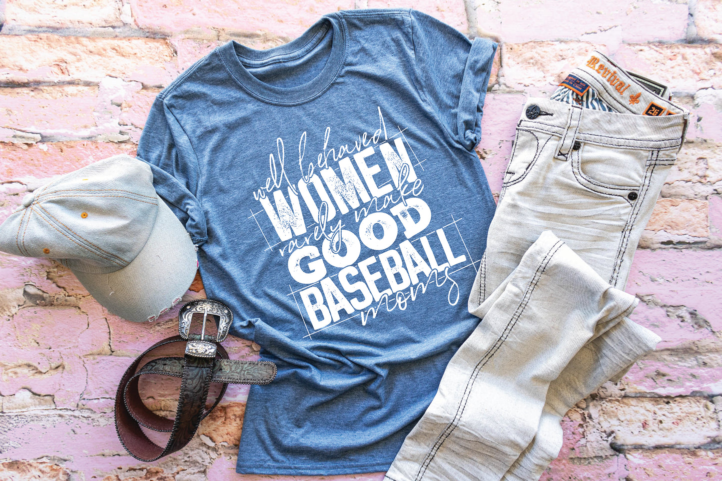 Well Behaved Women Really Make Good Baseball Moms (White)