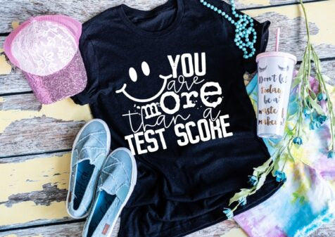 You Are More Than Test Scores