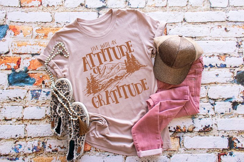 Live With An Attitude Of Gratitude