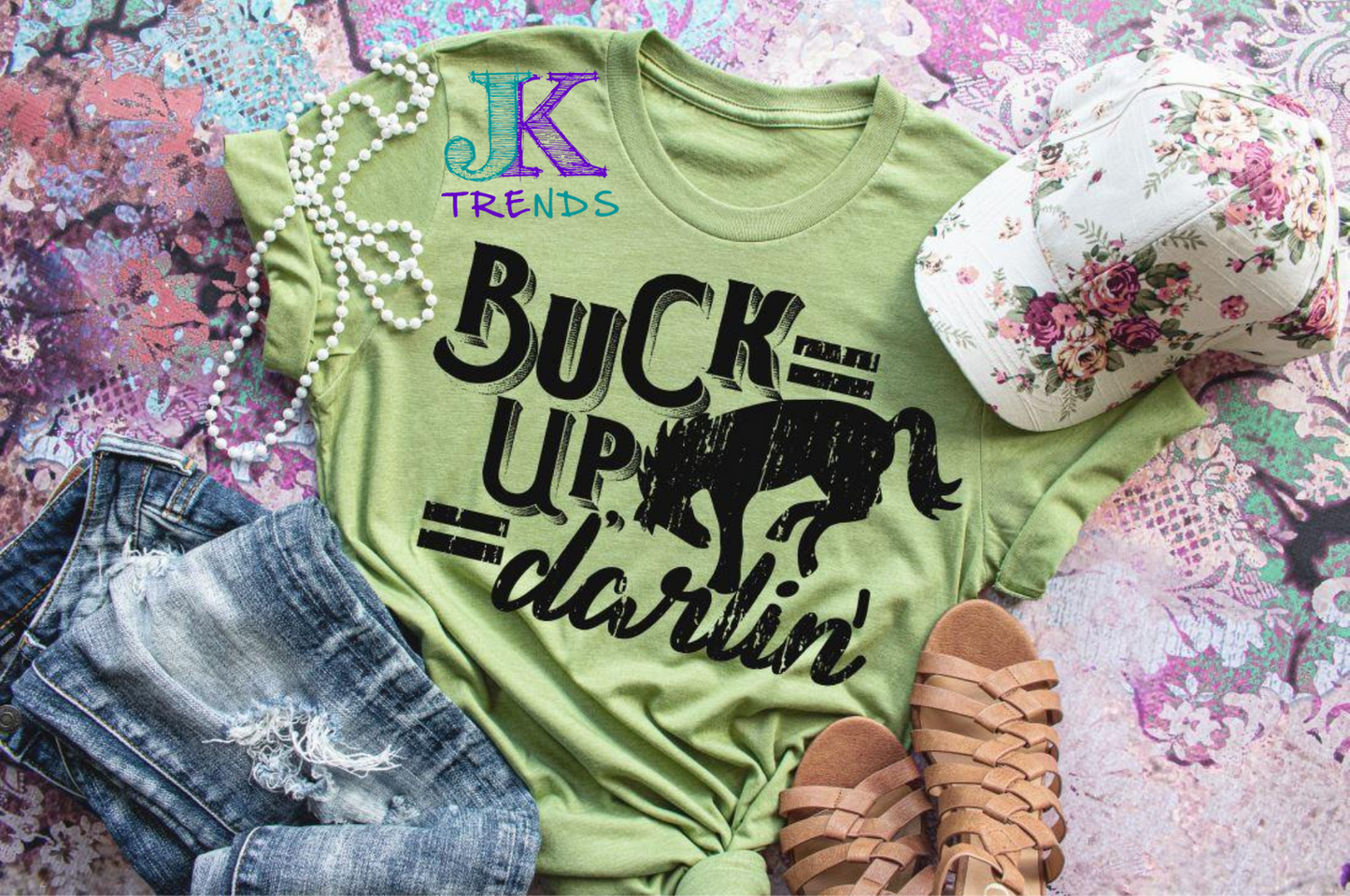Buck Up Darlin