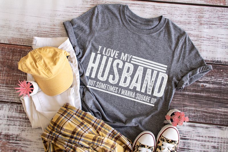 I Love My Husband But Sometimes I Wanna Square Up