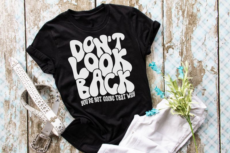Don't Look Back ☺️
