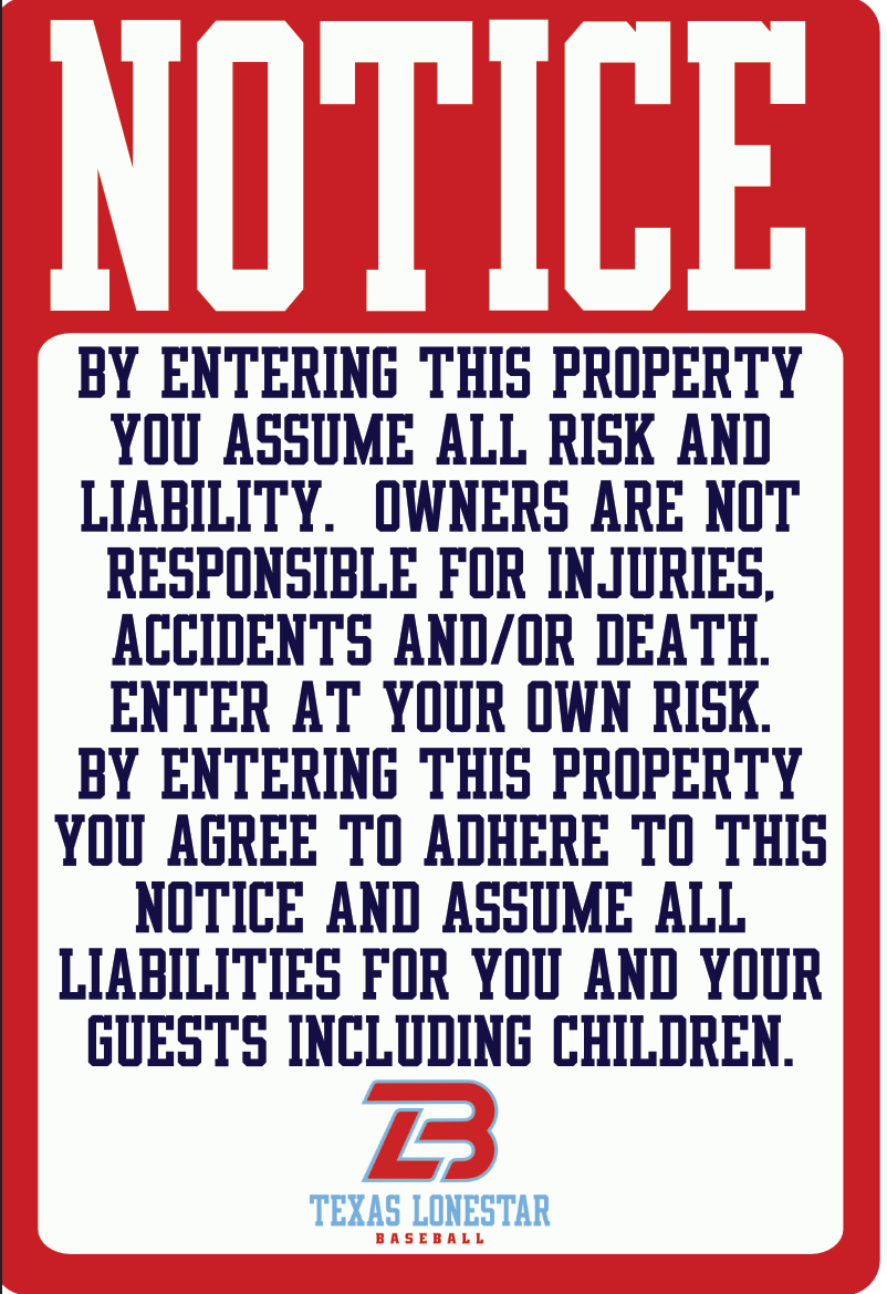 Notice entering your own risk Baseball Facility Sublimated Sign