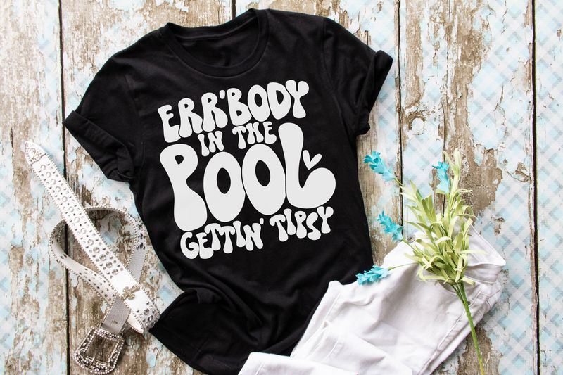 Err'Body In The Pool Gettin' Tipsy
