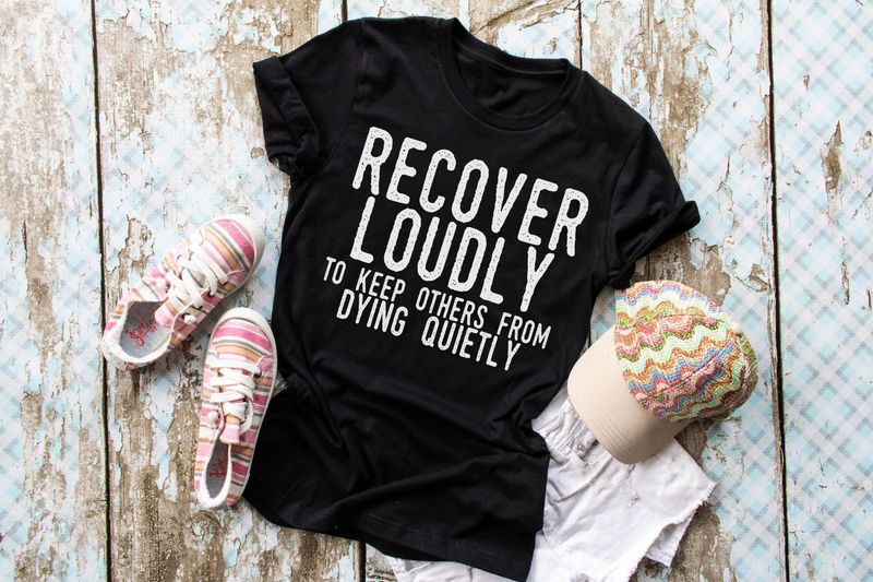 Recover Loudly To Keep Others From Dying Quietly☺️