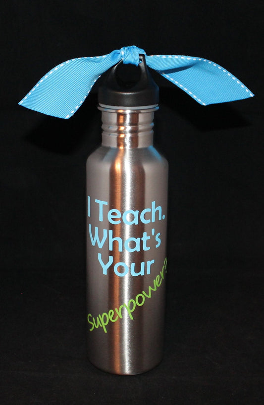 Teacher Appreciation" 25 oz Stainless Steel Water Bottle - Thank You Gift - Christmas - End of the Year - Gift - Birthday