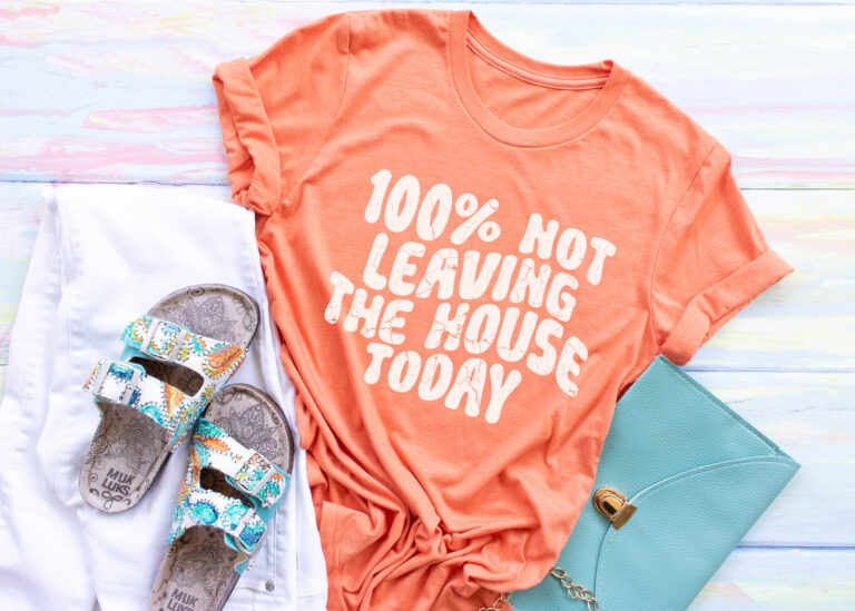 100% Not Leaving the House Today