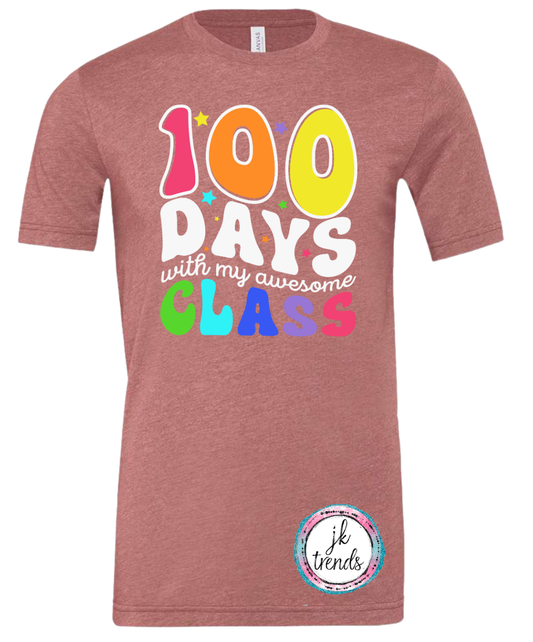 100 Days With My Awesome Class (White)