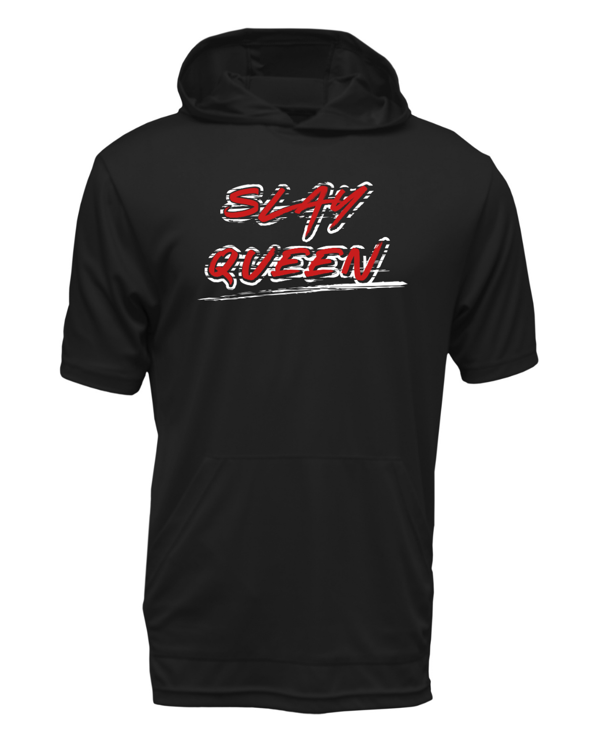 Slay Queen Drifit Short Sleeve Hooded Shirt