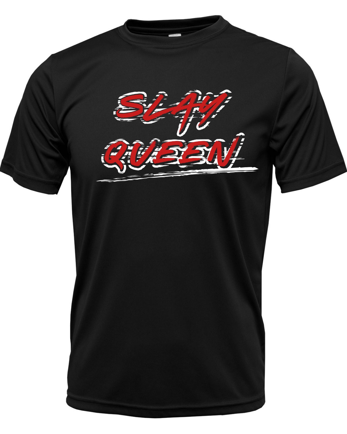 Slay Queen Drifit Shirt