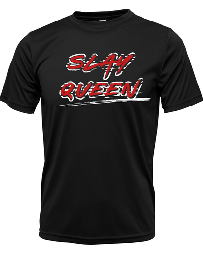 Slay Queen Drifit Shirt