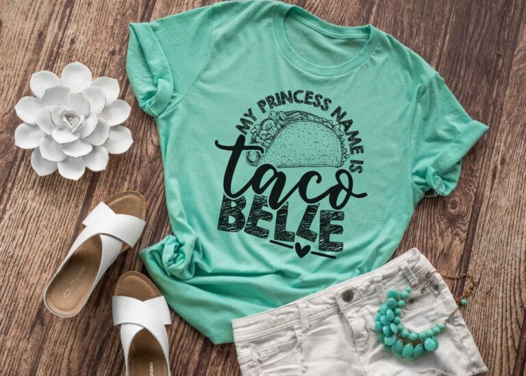 My Princess Name Is Taco Belle