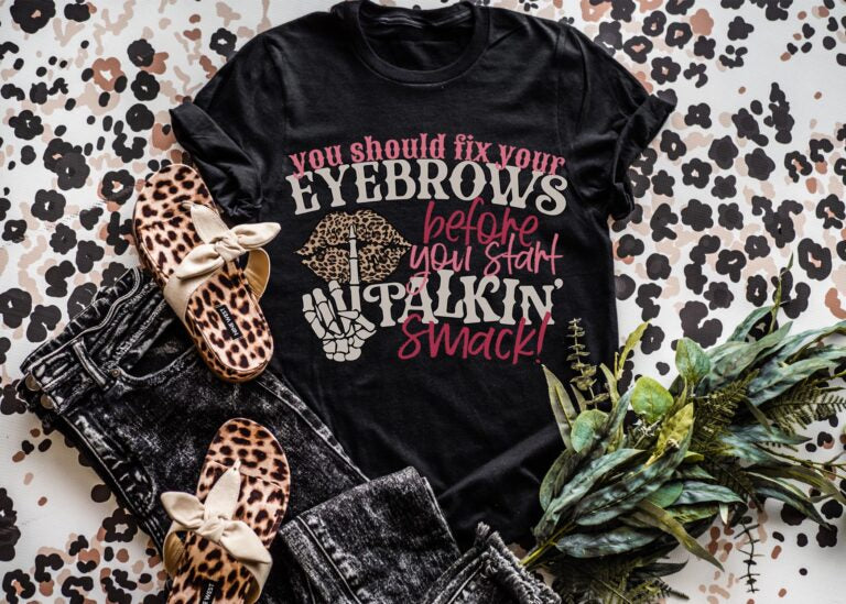 You Should Fix Your Eyebrows Before You Start Talkin' Smack