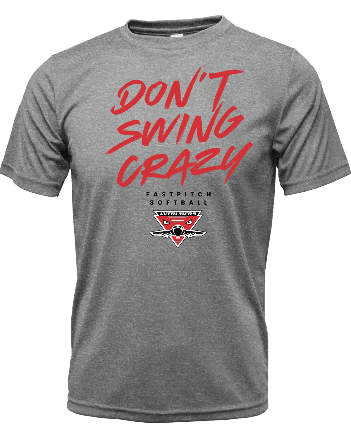 Don't Swing Crazy Intruders Drifit Shirt