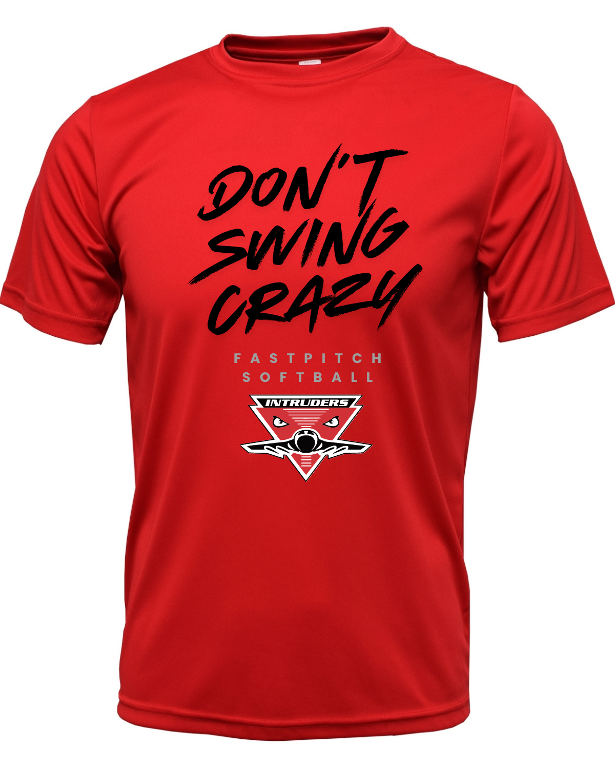 Don't Swing Crazy Intruders Drifit Shirt