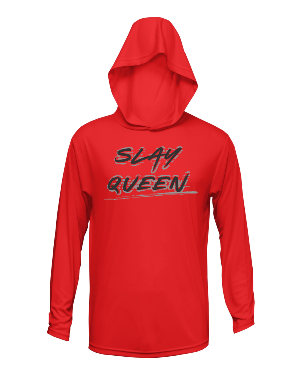 Slay Queen Drifit Long Sleeve Hooded Shirt