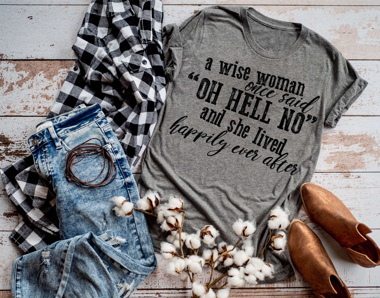 A Wise Woman Once Said...