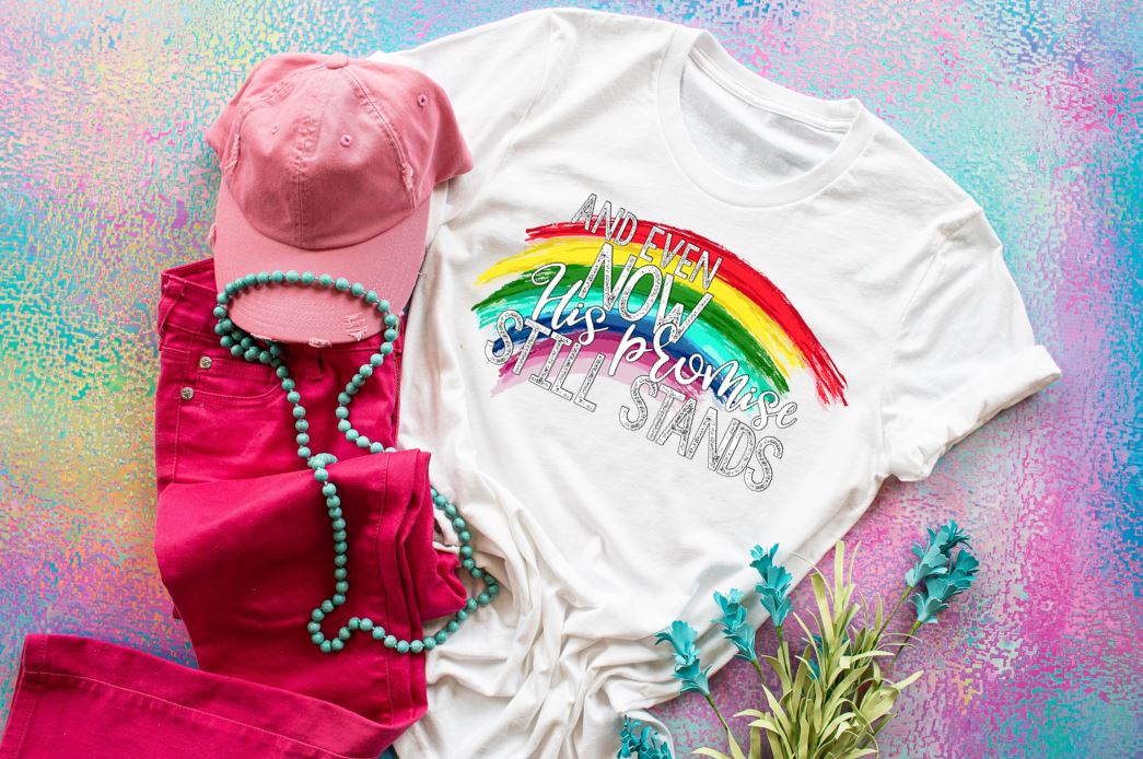 and even now His promises still stand