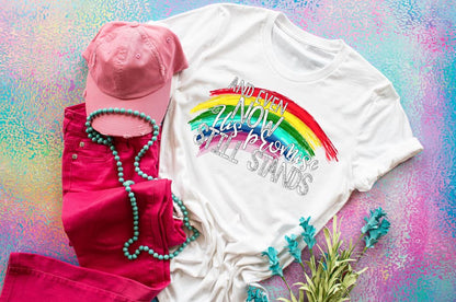 and even now His promises still stand