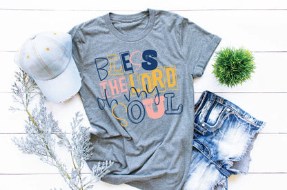 Bless the Lord oh my soul