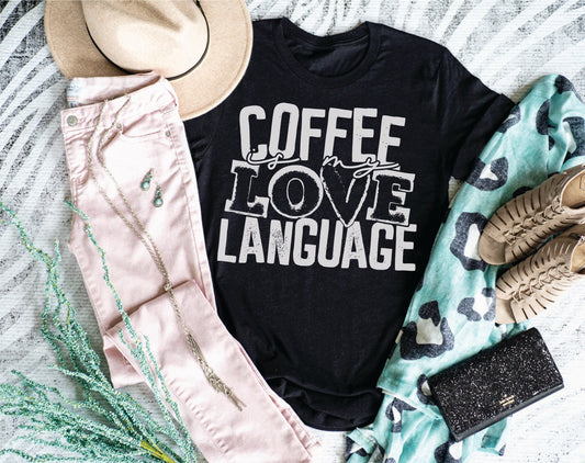 Coffee Is My Love Language