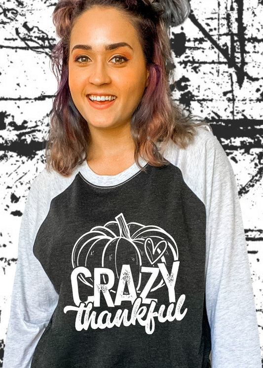 Crazy Thankful (short sleeve)