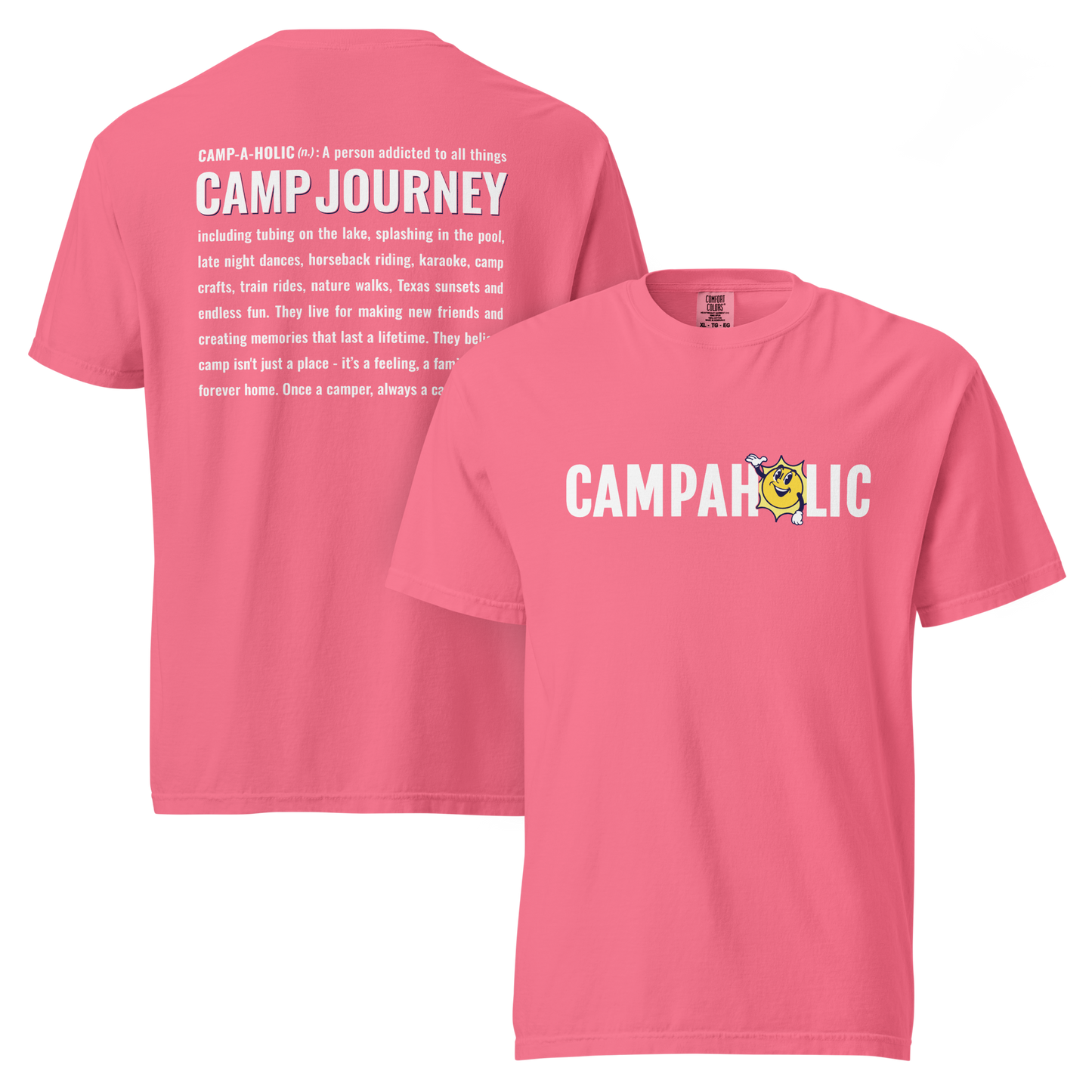 Camp Journey - Campaholic Tshirt