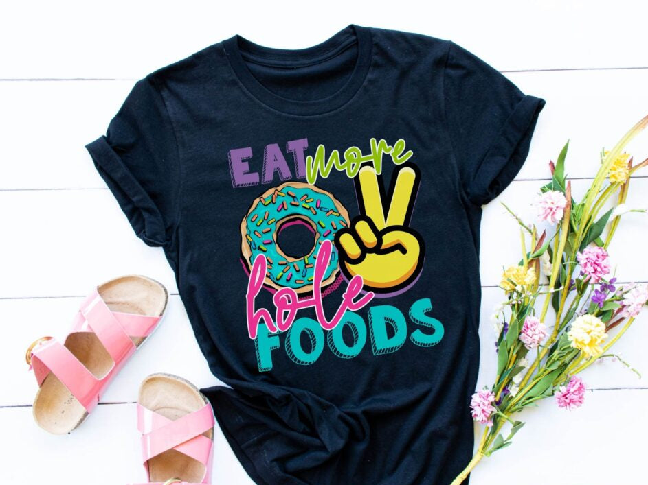 Eat More Hole Foods