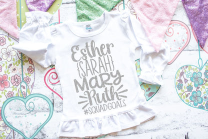 Esther Sarah Mary Ruth #squadgoals (short sleeve)