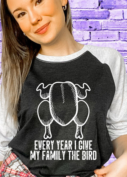 Everyday I give my family the bird (short sleeve)