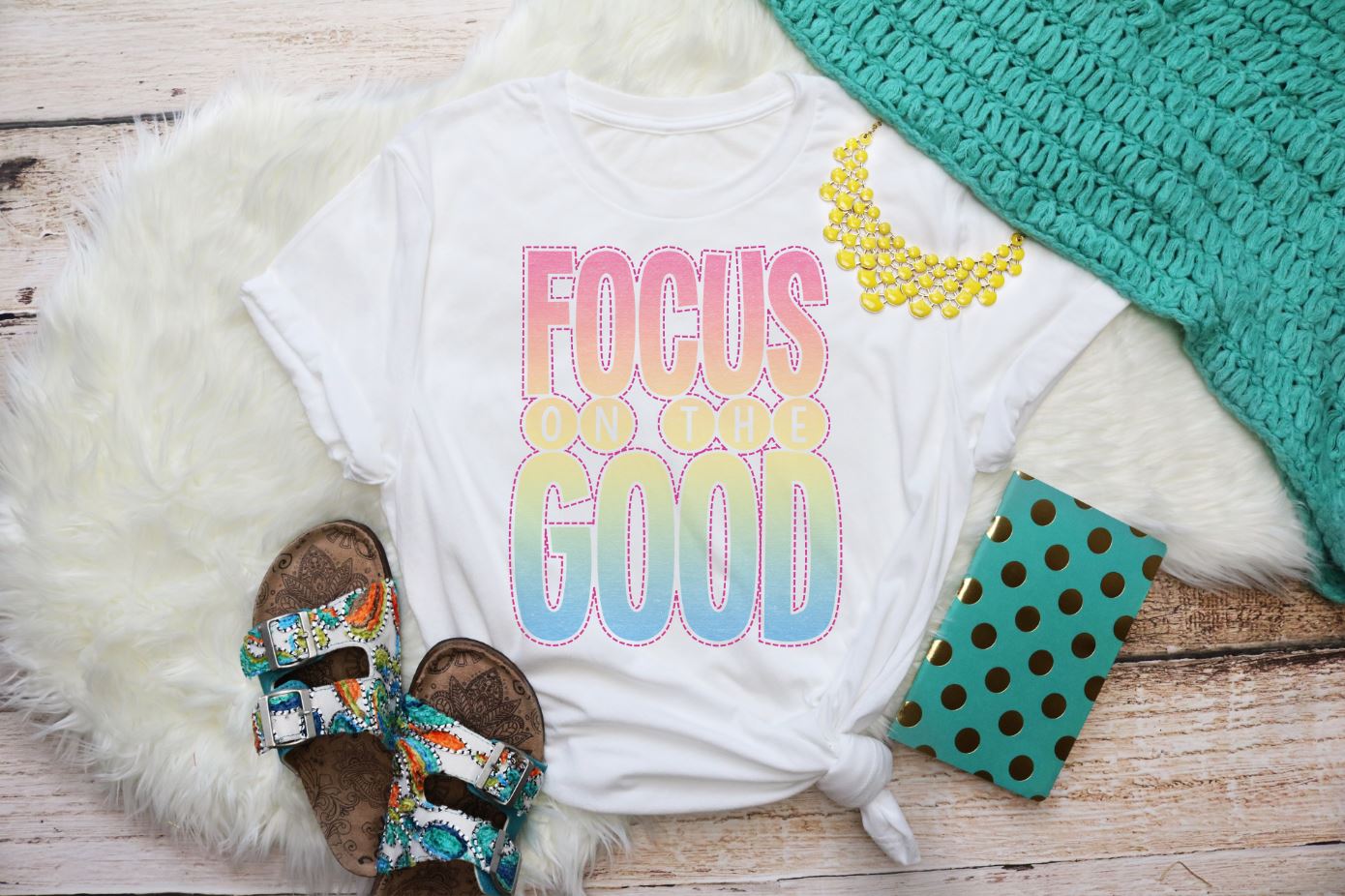 Focus On The Good