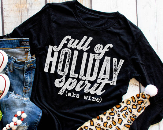 Full of Holiday Spirit (short sleeve)