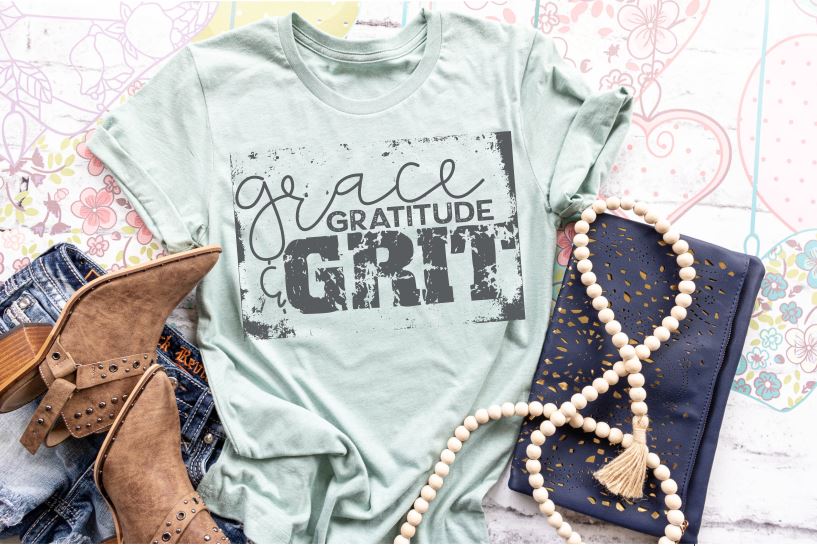 Grace gratitude & Grit